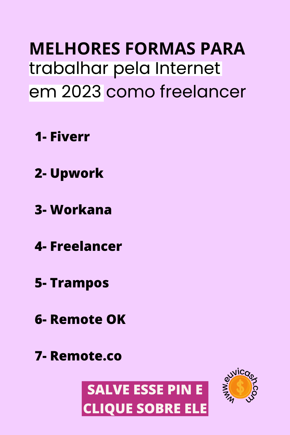 21 Melhores Formas Para Trabalhar Pela Internet Em 2024 - Eu Vi Cash